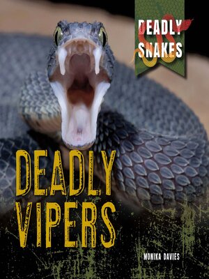 cover image of Deadly Vipers